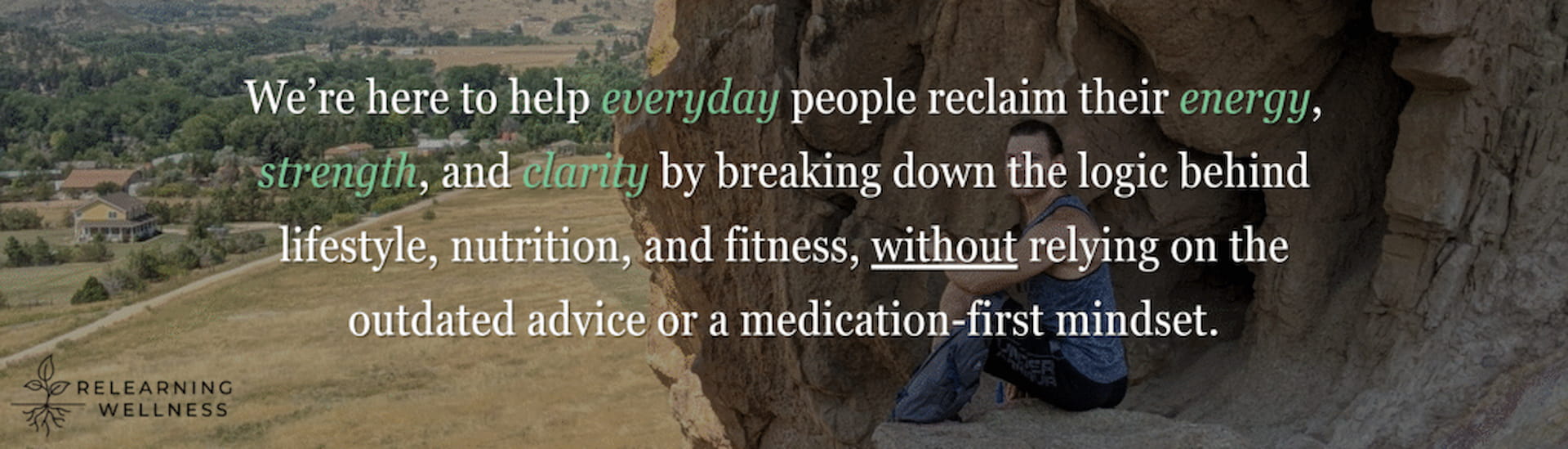 Relearning Wellness
